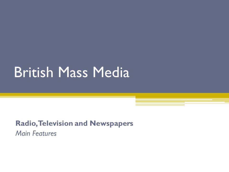 Influence of mass media